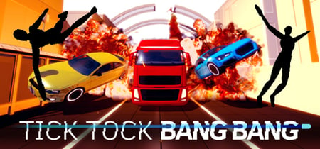 Tick Tock Bang Bang banner