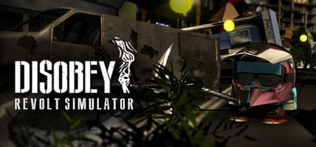 Disobey - Revolt Simulator banner