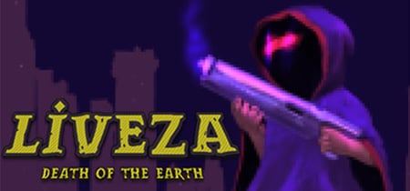 Liveza: Death of the Earth banner