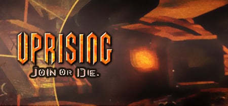 Uprising: Join or Die banner