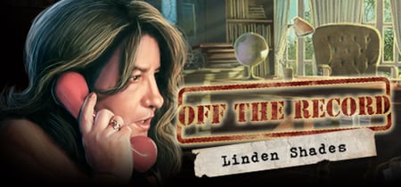Off the Record: The Linden Shades Collector's Edition banner
