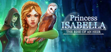 Princess Isabella: The Rise of an Heir banner