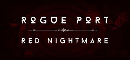 Rogue Port - Red Nightmare banner