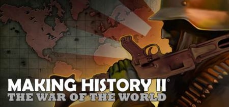 Making History II: The War of the World banner