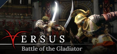 Versus: Battle of the Gladiator banner