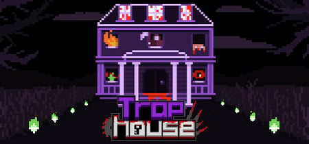 Trap House banner