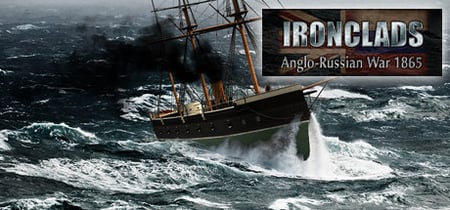 Ironclads: Anglo Russian War 1866 banner