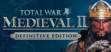Total War: MEDIEVAL II – Definitive Edition banner