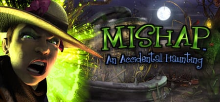 Mishap: An Accidental Haunting banner