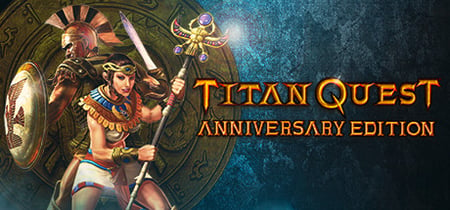 Titan Quest Anniversary Edition banner