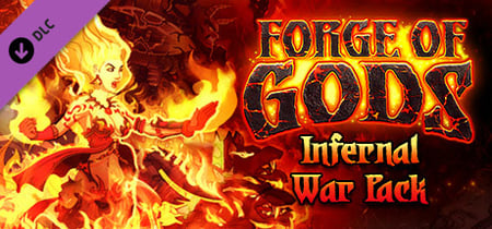 Forge of Gods: Infernal War Pack banner