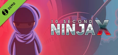 10 Second Ninja X Demo banner