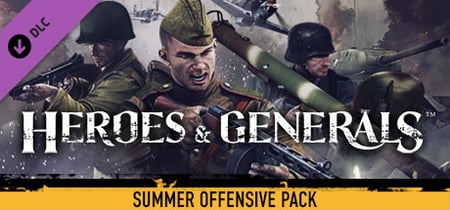 Heroes & Generals - Summer Offensive Pack banner
