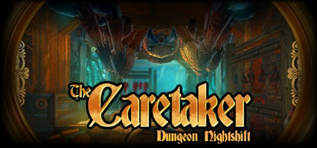 The Caretaker - Dungeon Nightshift banner