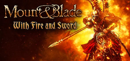 Mount & Blade: With Fire & Sword banner