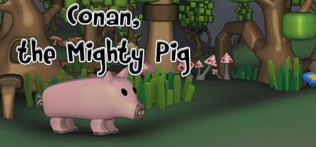 Conan the mighty pig banner