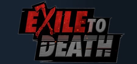 Exile to Death banner