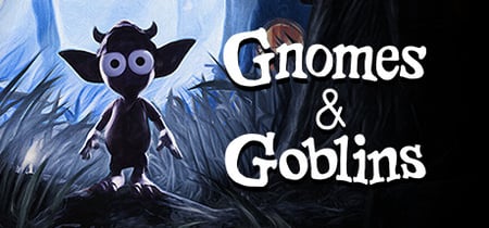 Gnomes & Goblins (preview) banner