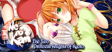 Ne no Kami: The Two Princess Knights of Kyoto banner