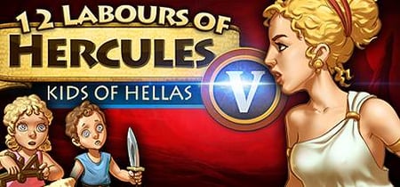 12 Labours of Hercules V: Kids of Hellas (Platinum Edition) banner
