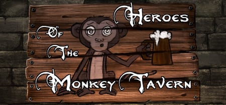 Heroes of the Monkey Tavern banner