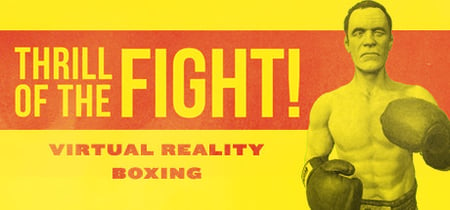 The Thrill of the Fight - VR Boxing banner