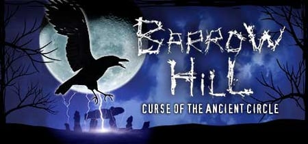 Barrow Hill: Curse of the Ancient Circle banner