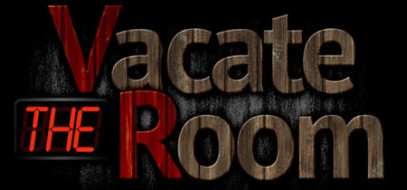 VR: Vacate the Room (Virtual Reality Escape) banner