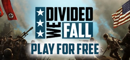 Divided We Fall: Play For Free banner