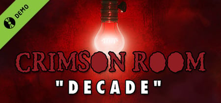 Crimson Room: Decade Demo banner
