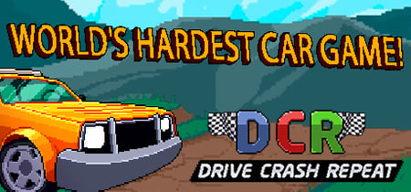 DCR: Drive.Crash.Repeat banner