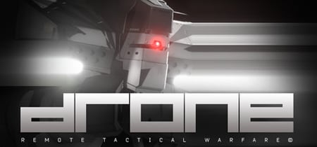 Drone: Remote Tactical Warfare banner