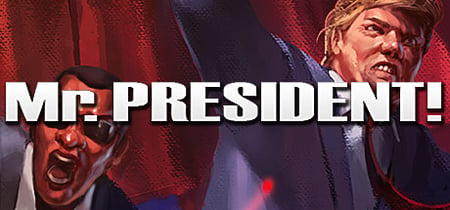 Mr.President! banner