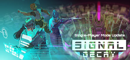 Signal Decay banner