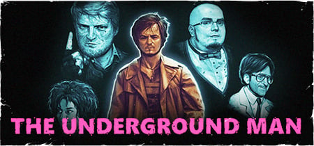 The Underground Man banner