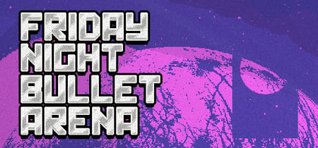 Friday Night Bullet Arena banner
