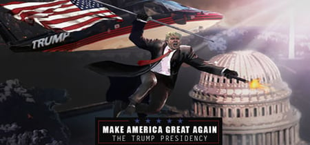 Make America Great Again: The Trump Presidency banner