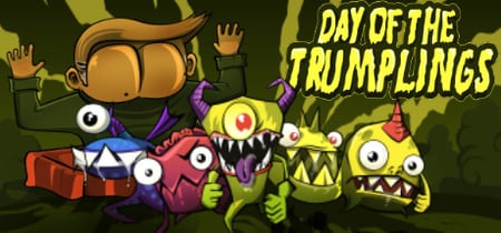 Day of the Trumplings banner