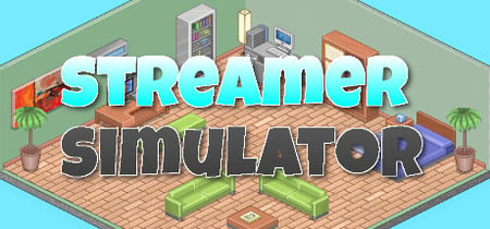 Streamer Simulator banner