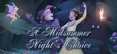 A Midsummer Night's Choice banner