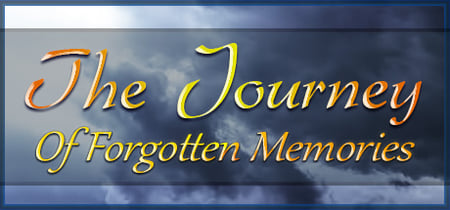 The Journey Of Forgotten Memories banner