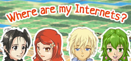 Where are my Internets? banner