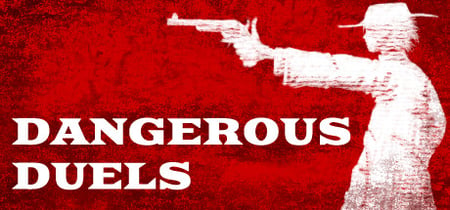 DANGEROUS DUELS banner