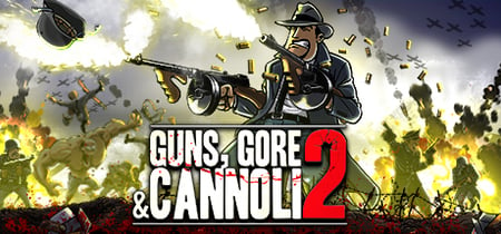 Guns, Gore and Cannoli 2 banner