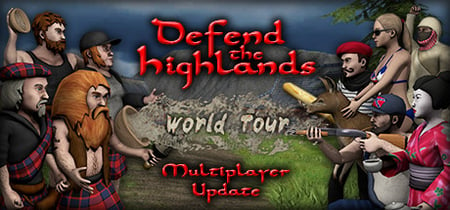 Defend the Highlands: World Tour banner