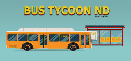 Bus Tycoon ND (Night and Day) banner
