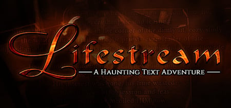 Lifestream - A Haunting Text Adventure banner