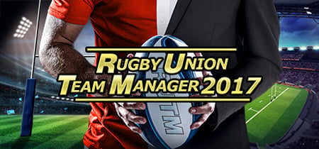 Rugby Union Team Manager 2017 banner