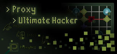 Proxy - Ultimate Hacker banner