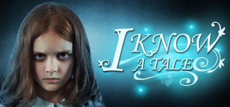 I Know a Tale banner